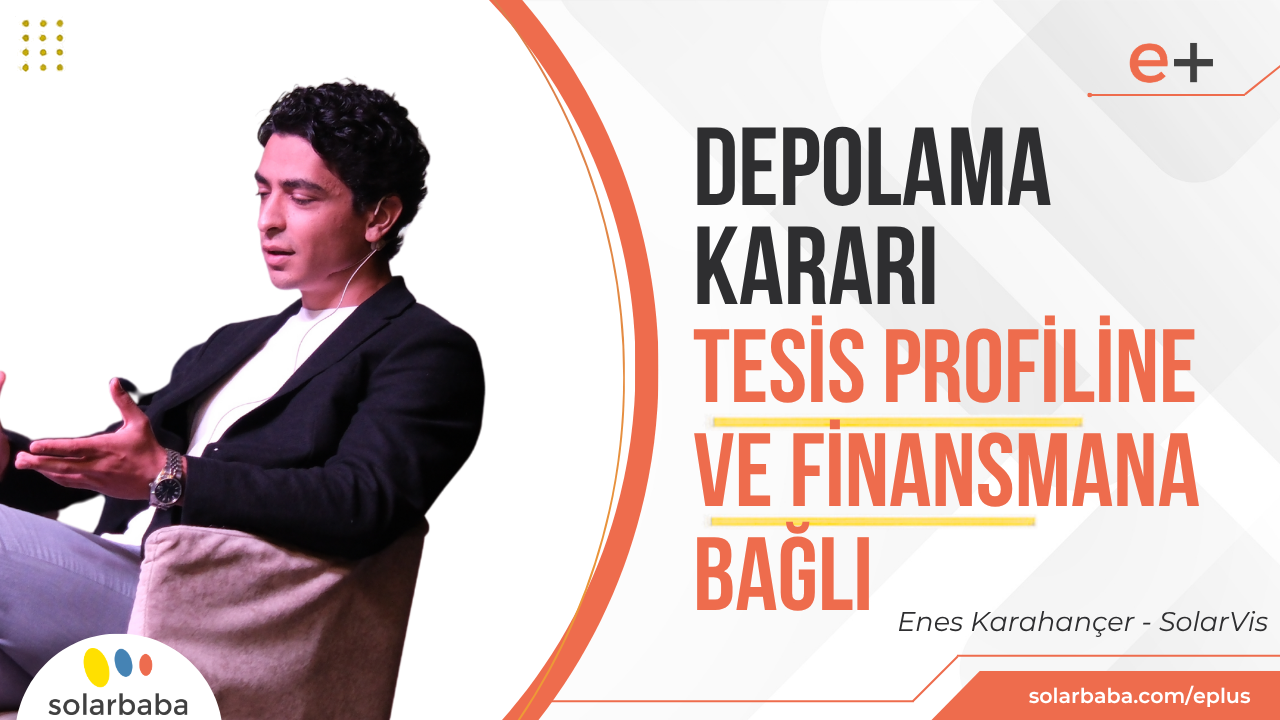 Depolama Kararı Tesis Profiline ve Finansman Modeline Bağlı