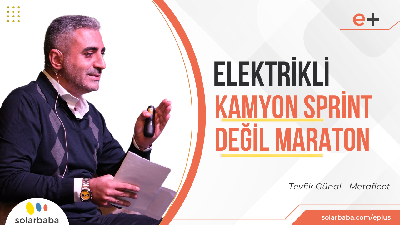 Elektrikli Dönüşüm Binekten Kamyona Geçerken Denklem Değişiyor