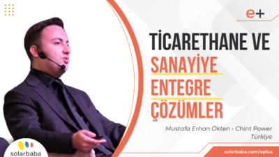 Sanayi ve Ticarethanede Batarya Uçtan Uca Sistemle Değer Üretiyor