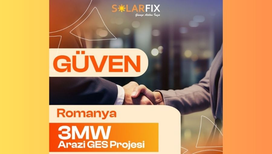 Solarfix, Romanya’da 3 MW Arazi GES Projesi İçin Anlaşma Sağladı