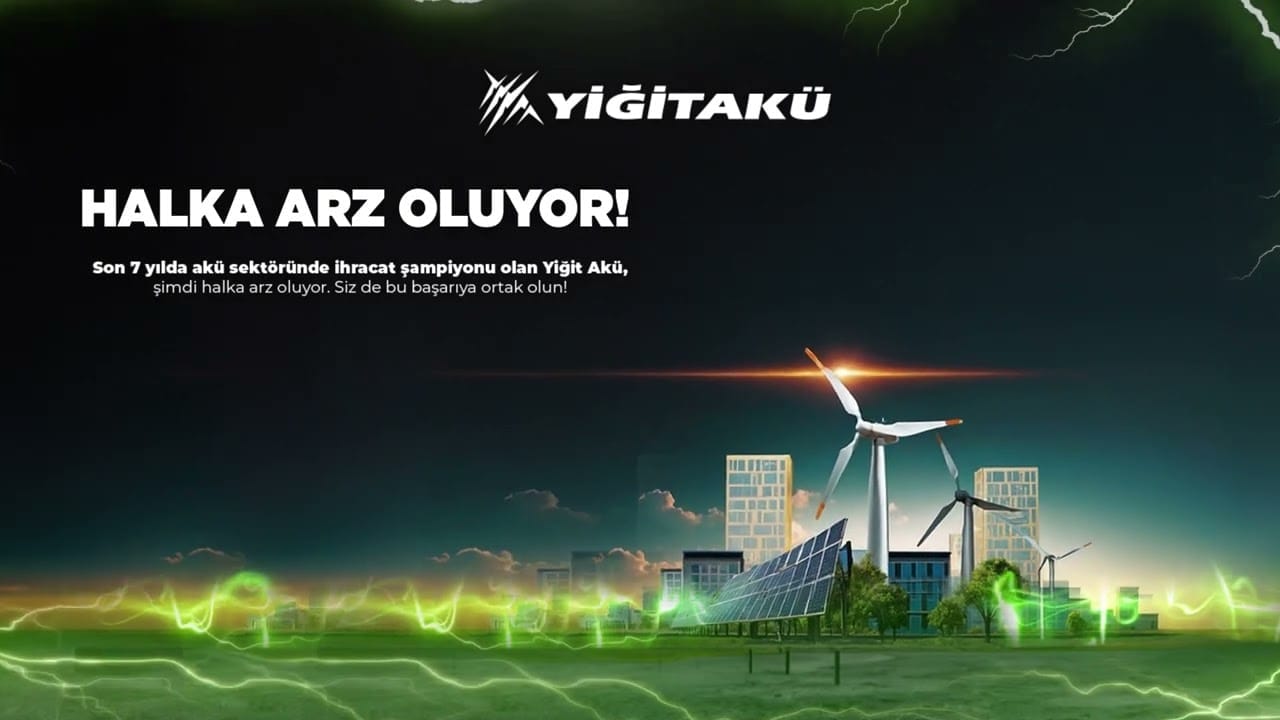 Yiğit Akü Halka Arz Oluyor!